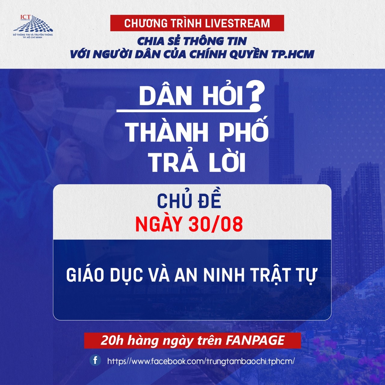 Livestream “Dân hỏi – Thành phố trả lời” - Giáo dục và An ninh trật tự