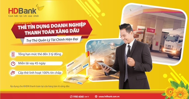 Quản lý chi phí xăng dầu hiệu quả với thẻ tín dụng chuyên biệt hạn mức đến 3 tỷ đồng