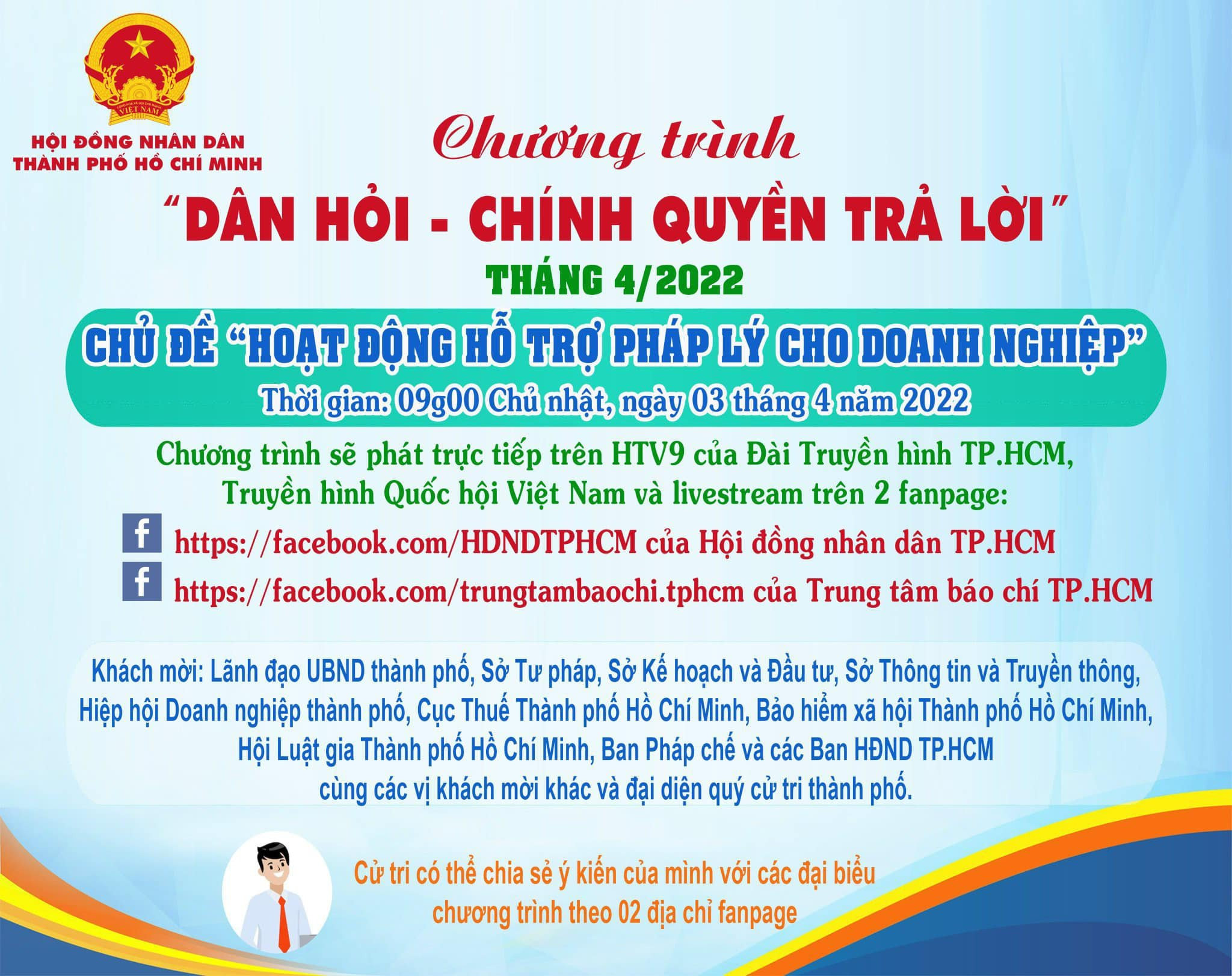 “DÂN HỎI – CHÍNH QUYỀN TRẢ LỜI” SỐ THÁNG 4/2022 : Hoạt động hỗ trợ pháp lý Doanh nghiệp
