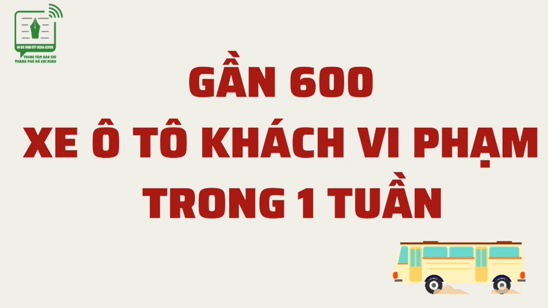 Gần 600 xe ô tô khách vi phạm trong 1 tuần